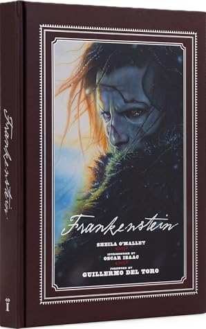 Frankenstein: Written and Directed by Guillermo del Toro