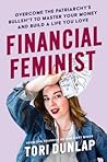 Financial Feminist by Tori Dunlap
